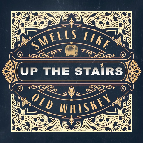  The Stairs — «Smells Like Old Whiskey»